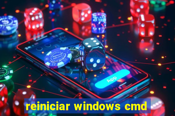 reiniciar windows cmd